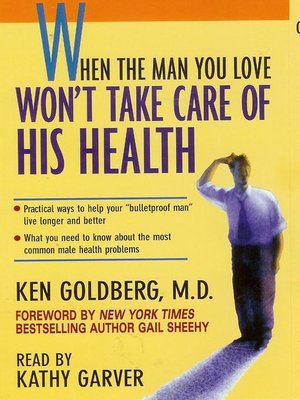 cover image of When the Man You Love Won't Take Care of His Health